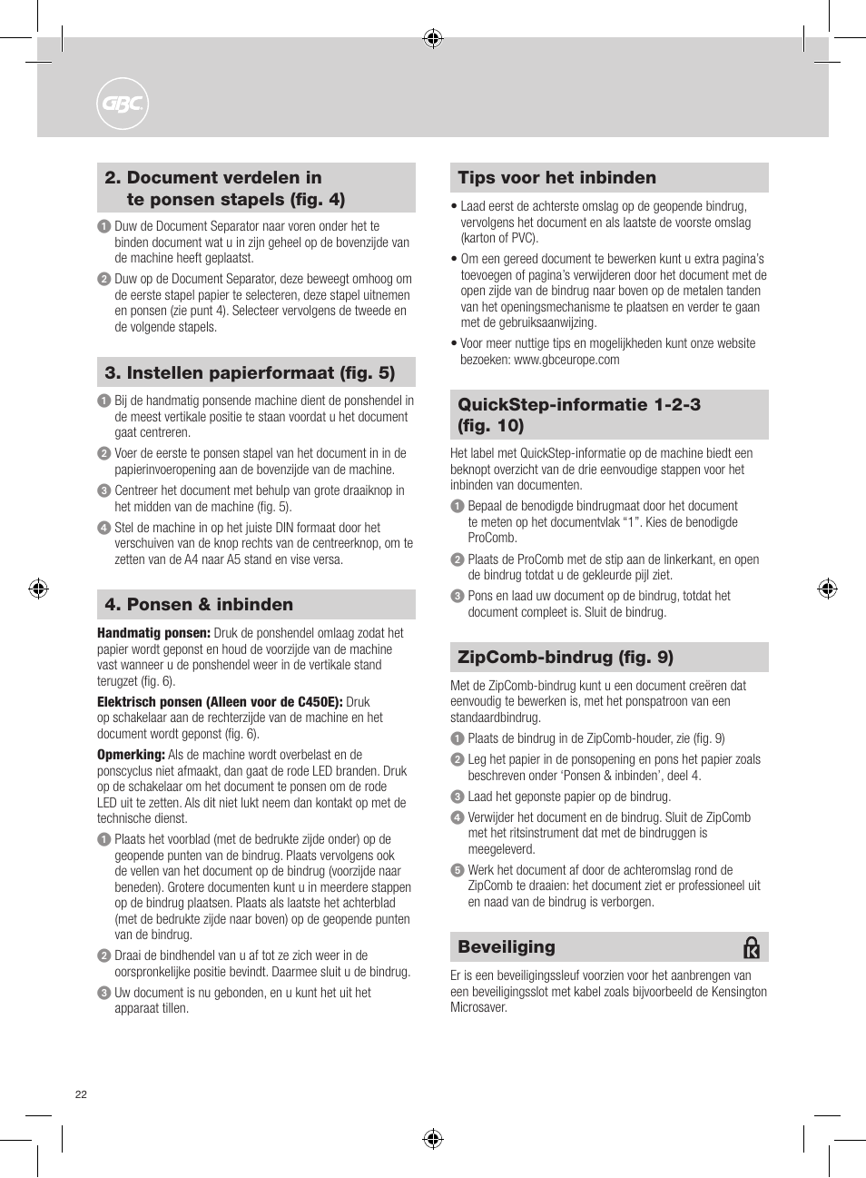 Ponsen & inbinden, Tips voor het inbinden, Zipcomb-bindrug (fig. 9) | Document verdelen in te ponsen stapels (fig. 4), Instellen papierformaat (fig. 5), Beveiliging | GBC C450E User Manual | Page 22 / 74