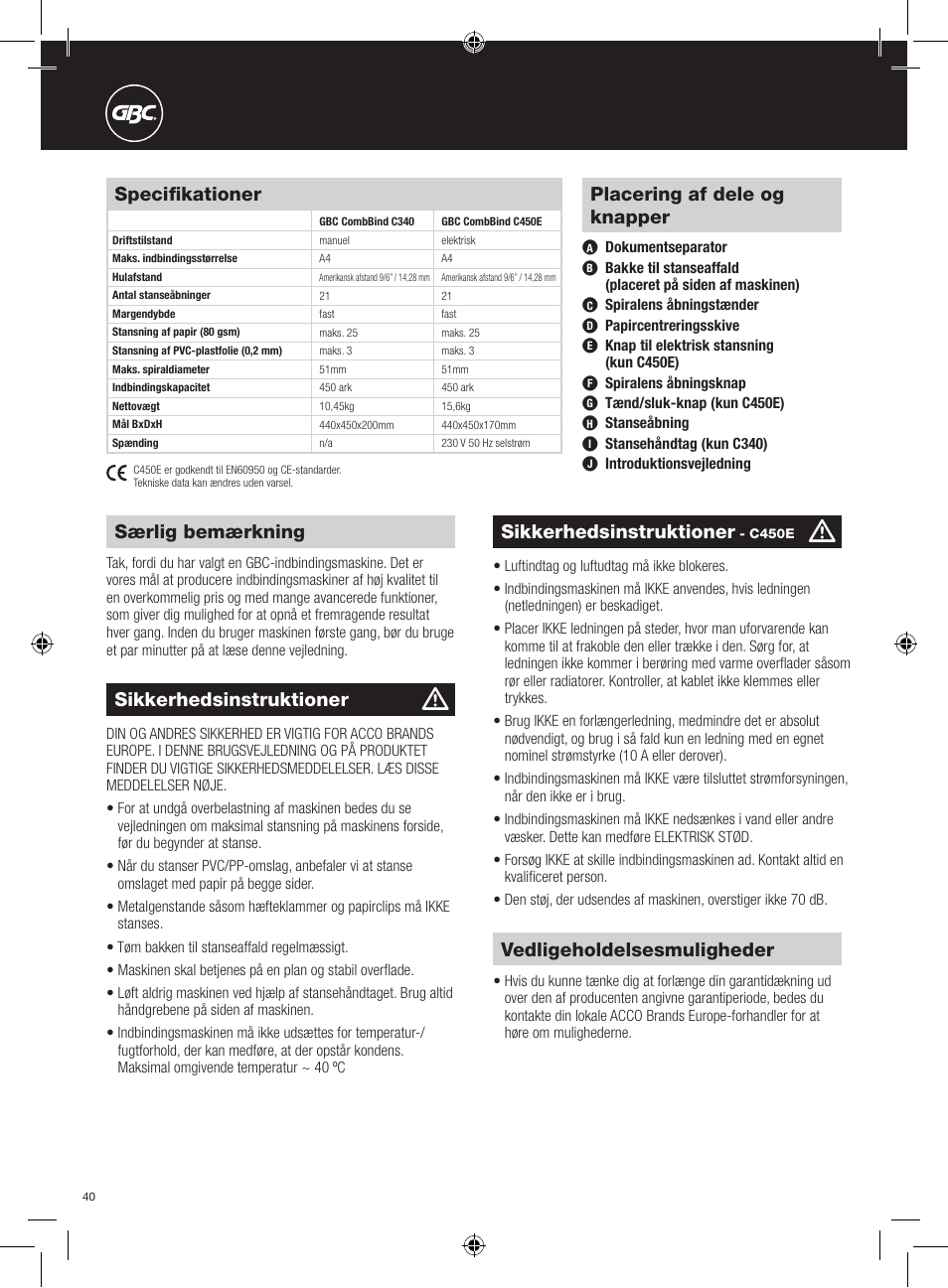 Særlig bemærkning, Vedligeholdelsesmuligheder, Sikkerhedsinstruktioner | Placering af dele og knapper, Specifikationer | GBC C450E User Manual | Page 40 / 74