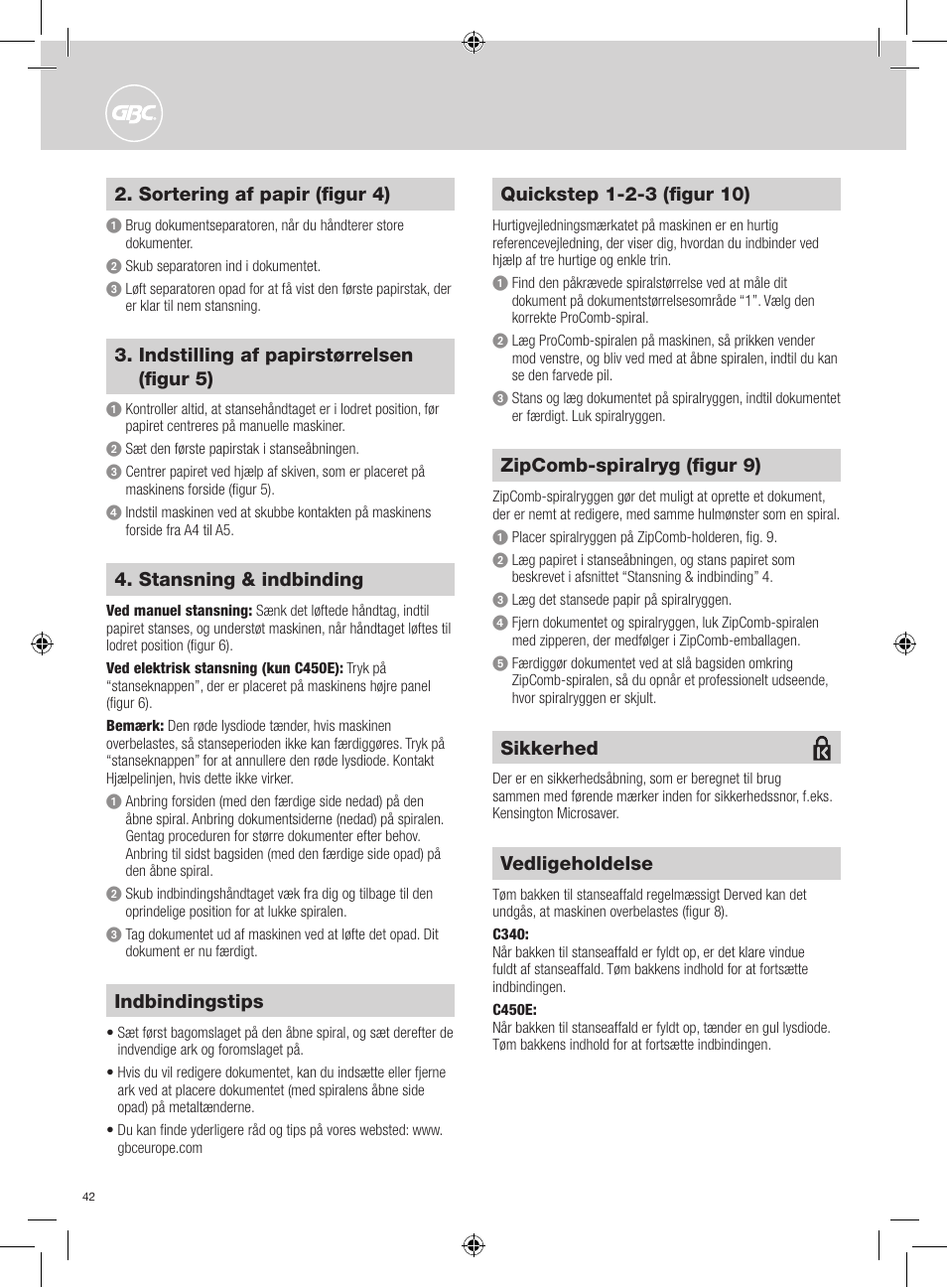 Stansning & indbinding, Indbindingstips, Sortering af papir (figur 4) | Indstilling af papirstørrelsen (figur 5), Vedligeholdelse, Sikkerhed, Zipcomb-spiralryg (figur 9) | GBC C450E User Manual | Page 42 / 74
