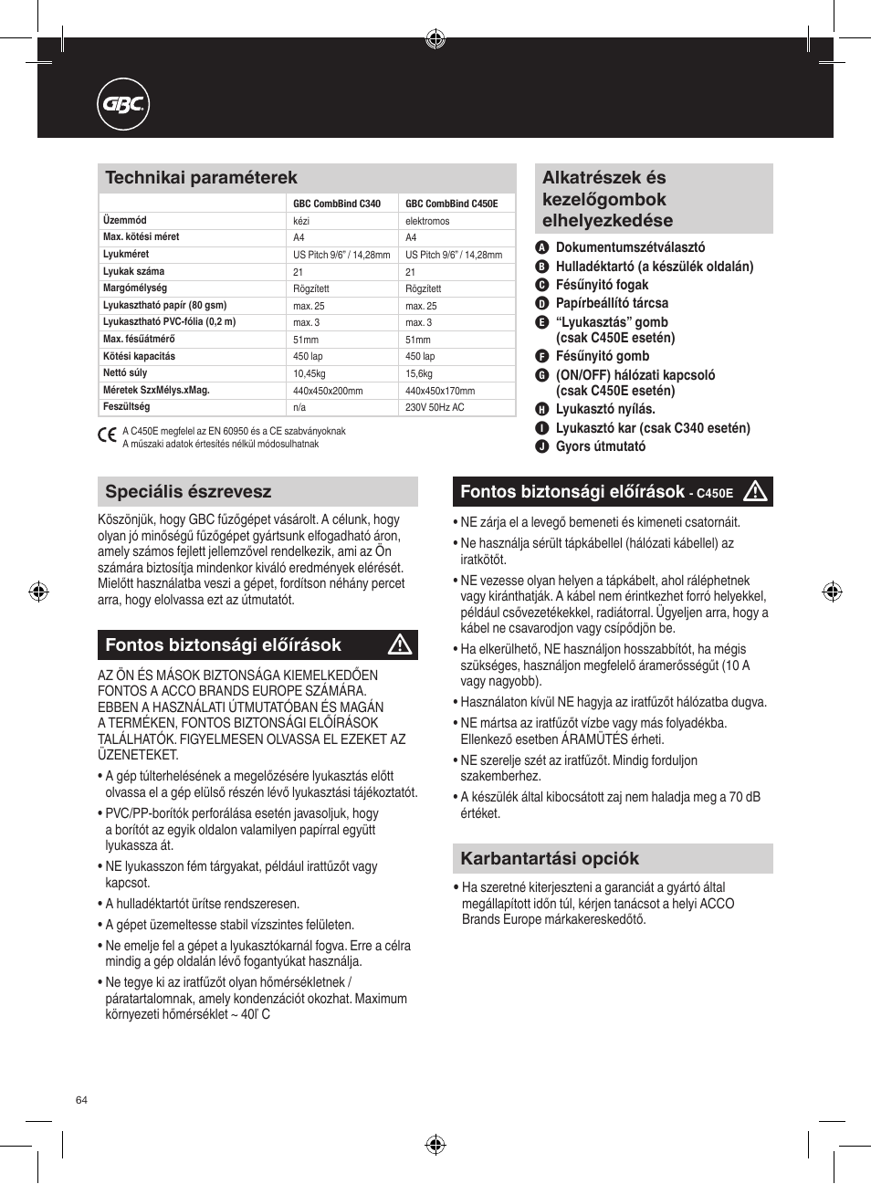 Speciális észrevesz, Karbantartási opciók, Fontos biztonsági előírások | Technikai paraméterek, Alkatrészek és kezelőgombok elhelyezkedése | GBC C450E User Manual | Page 64 / 74