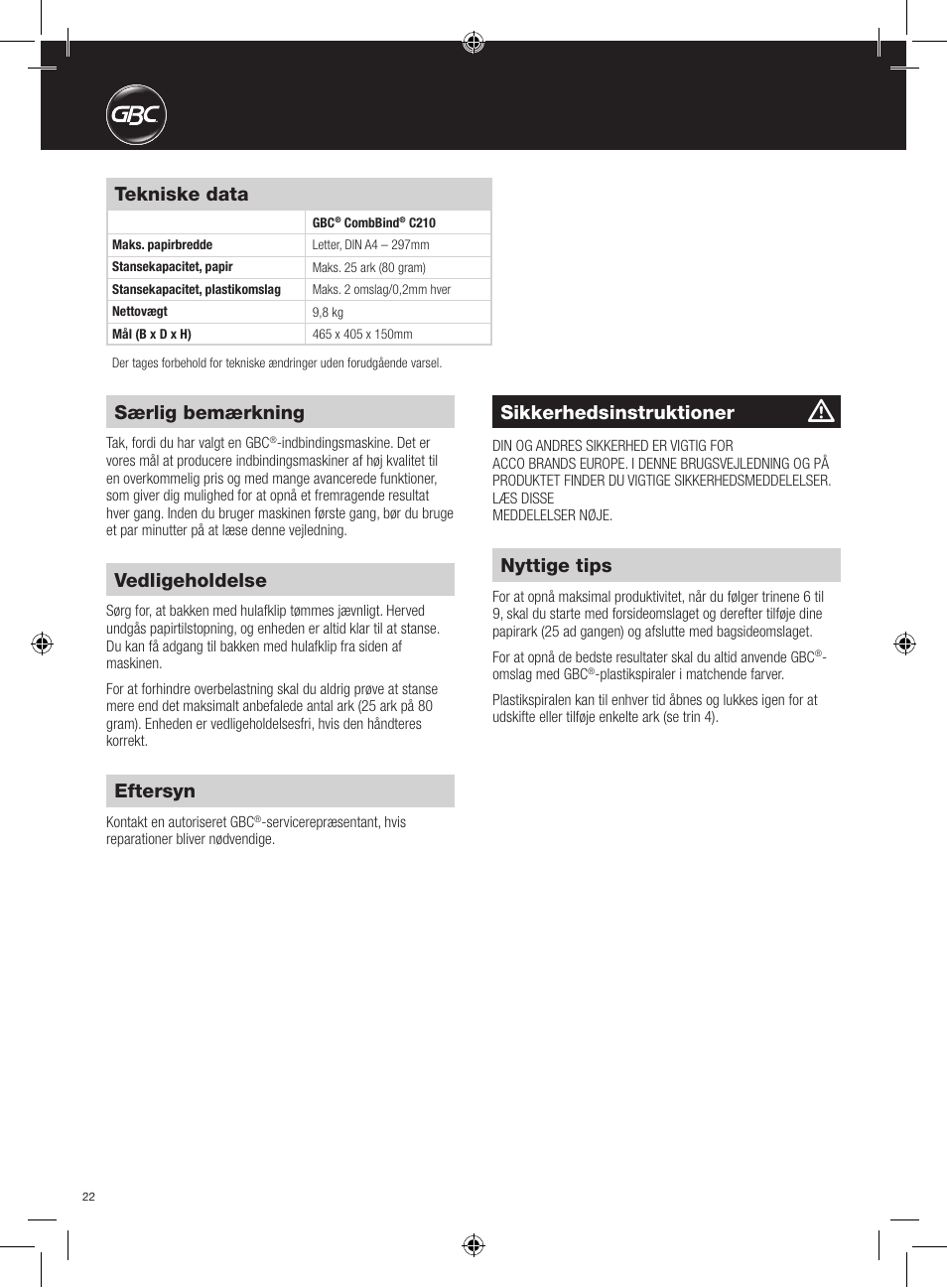 Vedligeholdelse, Eftersyn, Nyttige tips | Tekniske data, Særlig bemærkning, Sikkerhedsinstruktioner | GBC C210 User Manual | Page 22 / 40