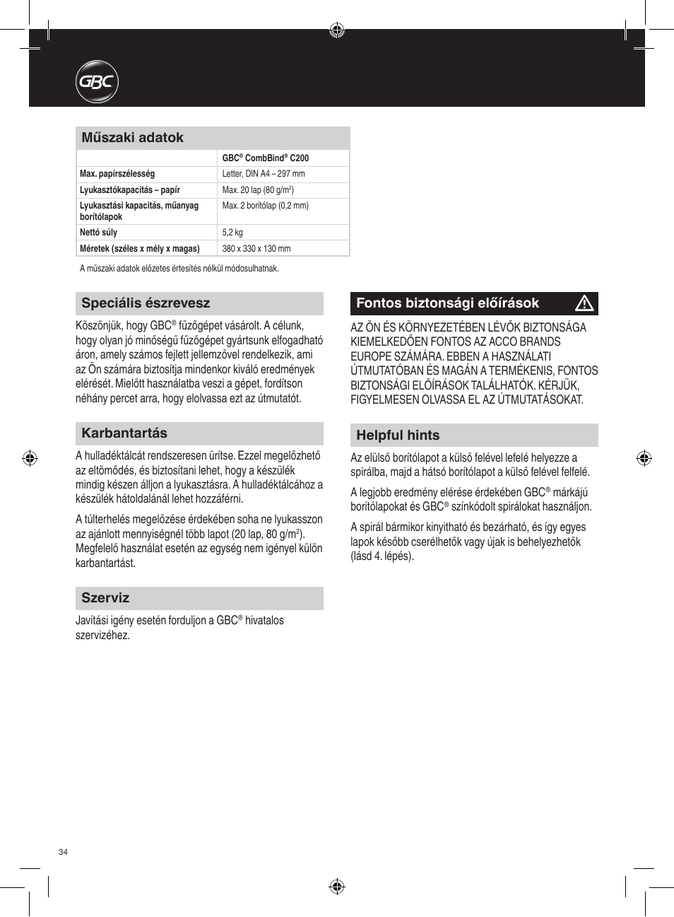 Fontos biztonsági előírások, Speciális észrevesz, Karbantartás | Szerviz, Helpful hints, Műszaki adatok | GBC C200 User Manual | Page 34 / 40