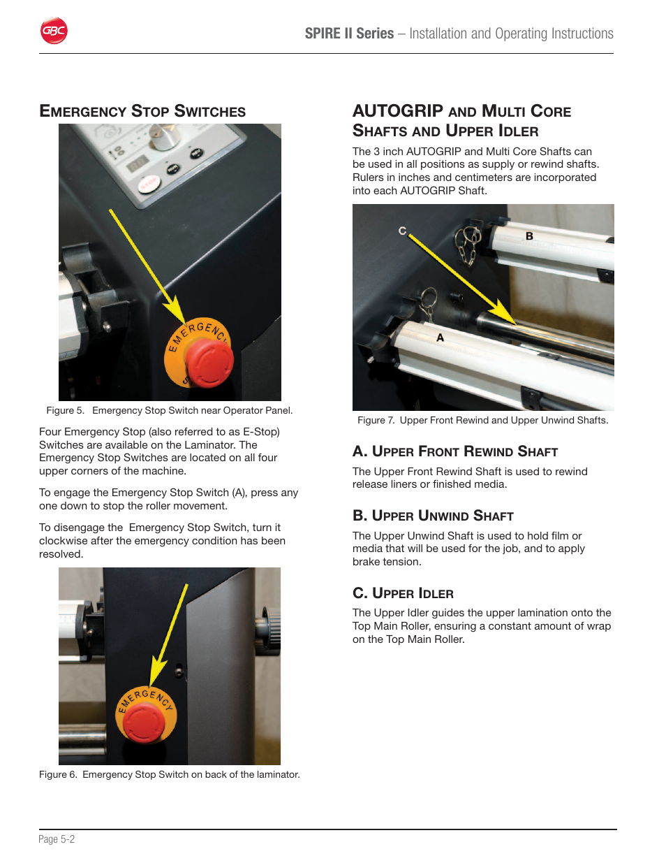 Emergency stop switches, Autogrip and multi core shafts and upper idler, A. upper front rewind shaft | B. upper unwind shaft, C. upper idler, Autogrip | GBC 64C User Manual | Page 16 / 44