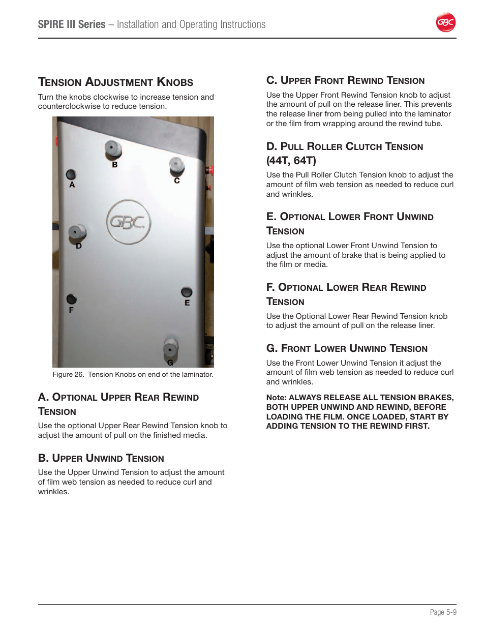 Tension adjustment knobs, A. optional upper rear rewind tension, B. upper unwind tension | C. upper front rewind tension, D. pull roller clutch tension (44t, 64t), E. optional lower front unwind tension, F. optional lower rear rewind tension, G. front lower unwind tension | GBC 64Ct User Manual | Page 23 / 48
