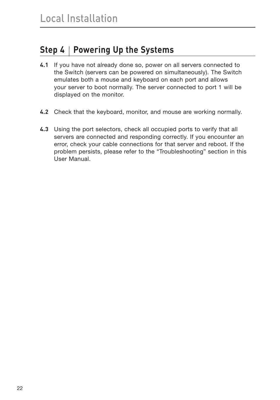 Local installation, Step 4 powering up the systems | Belkin Omniview SMB KVM-over-IP Switch F1DP108G User Manual | Page 25 / 84