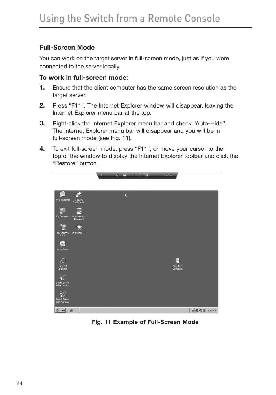 Using the switch from a remote console | Belkin Omniview SMB KVM-over-IP Switch F1DP108G User Manual | Page 47 / 84