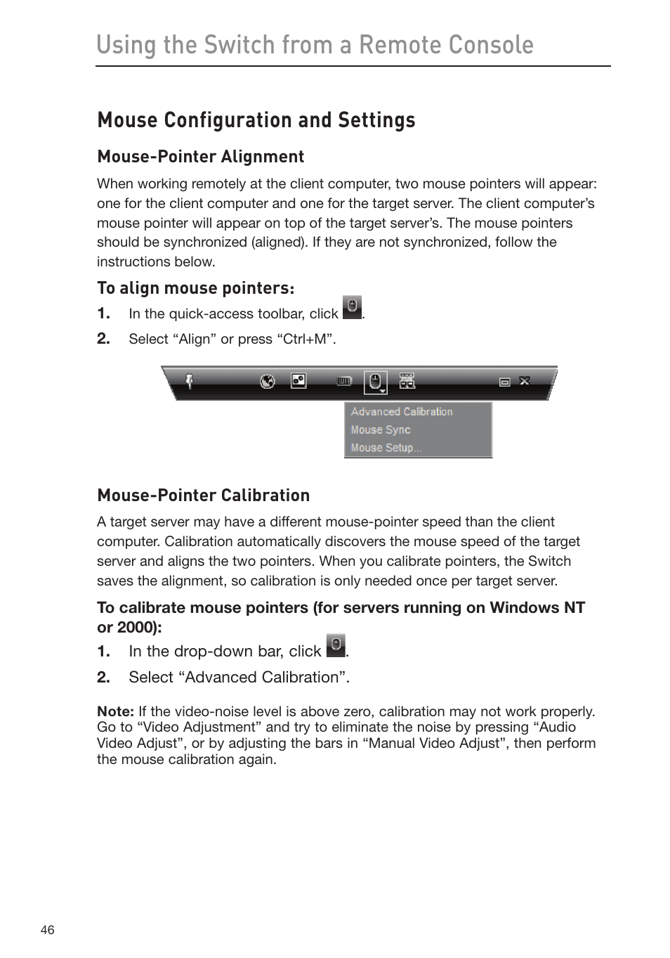 Using the switch from a remote console, Mouse configuration and settings | Belkin Omniview SMB KVM-over-IP Switch F1DP108G User Manual | Page 49 / 84