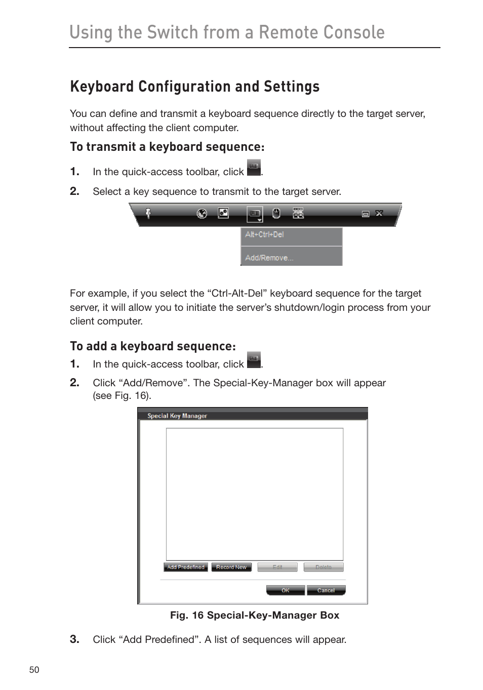 Using the switch from a remote console, Keyboard configuration and settings | Belkin Omniview SMB KVM-over-IP Switch F1DP108G User Manual | Page 53 / 84