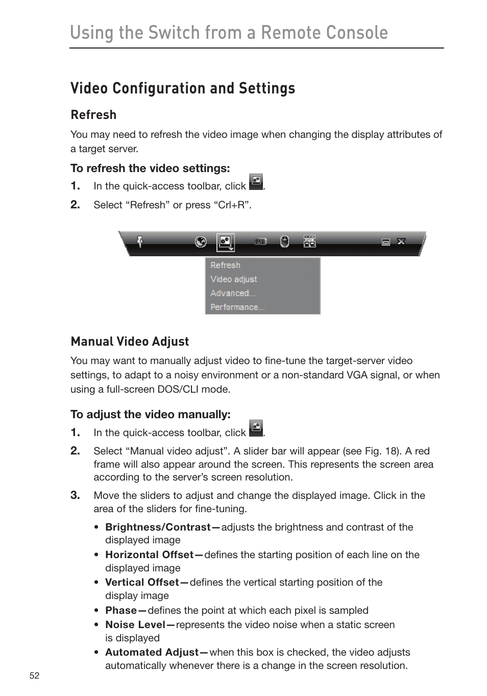 Using the switch from a remote console, Video configuration and settings | Belkin Omniview SMB KVM-over-IP Switch F1DP108G User Manual | Page 55 / 84
