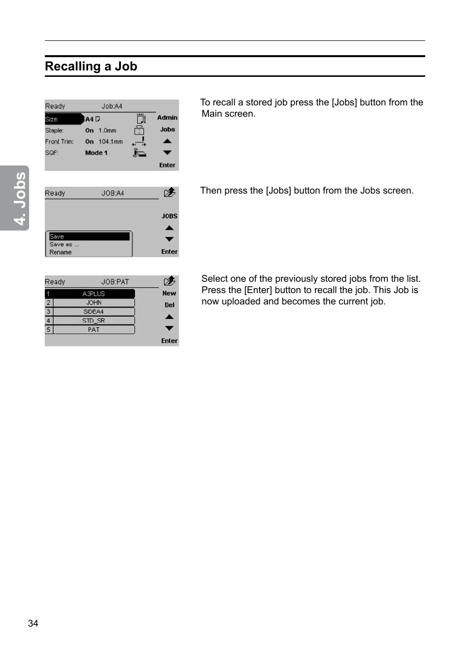 Recalling a job, Jobs | GBC 2000 Plockmatic Bookmaker User Manual | Page 34 / 56