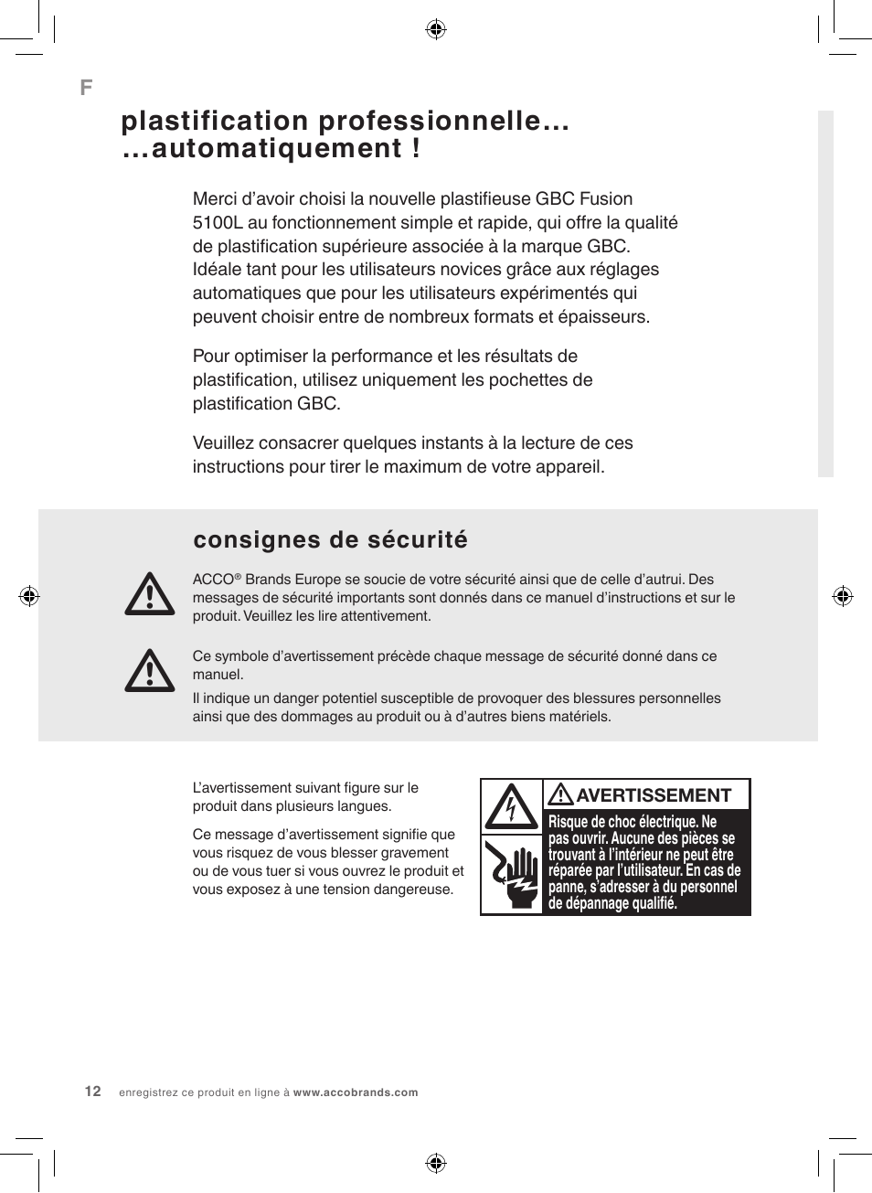 Plastification professionnelle… …automatiquement, Consignes de sécurité | GBC 5100 Fusion Laminator User Manual | Page 12 / 144