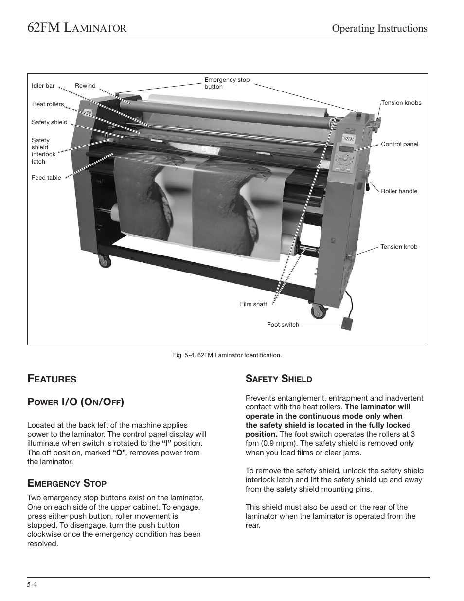 Features, Power i/o (on/off), Emergency stop | Safety shield, 62fm l, Operating instructions, Aminator, I/o (o | GBC 62fm User Manual | Page 16 / 40