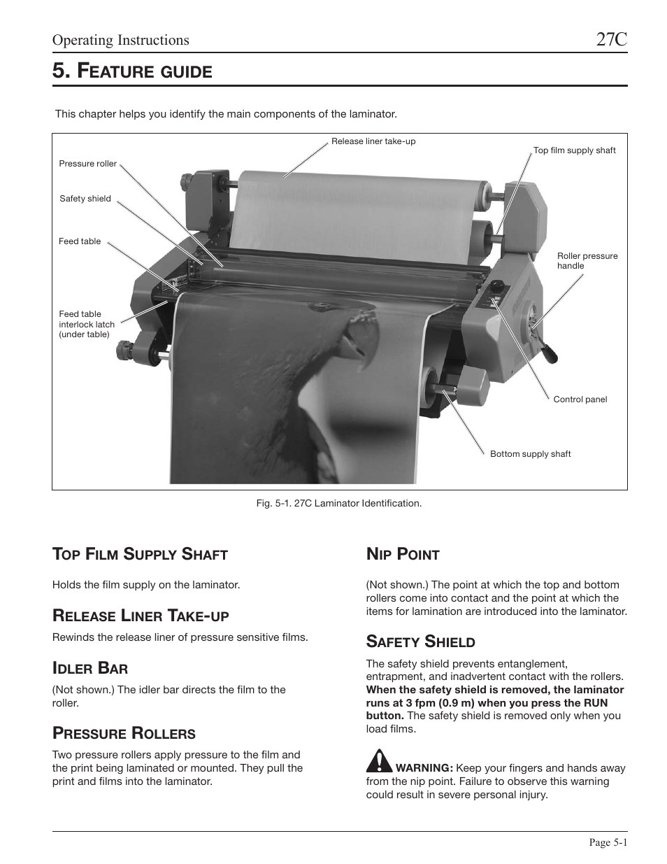 Feature guide, Top film supply shaft, Release liner take-up | Idler bar, Pressure rollers, Nip point, Safety shield, Eature, Guide | GBC 27C User Manual | Page 13 / 32