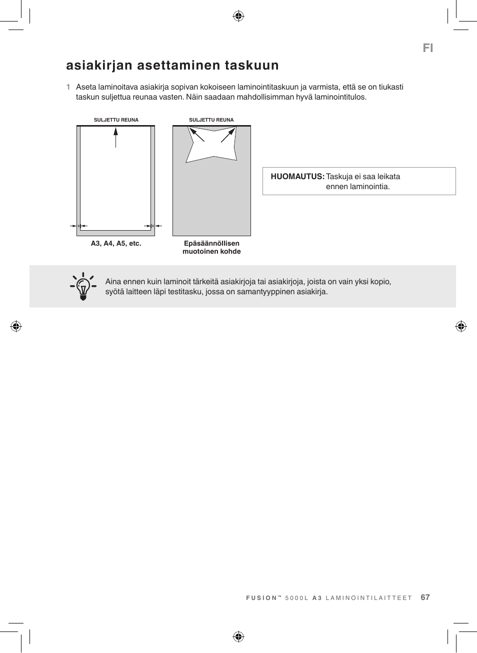 Asiakirjan asettaminen taskuun | GBC 5000L EU Fusion User Manual | Page 67 / 108