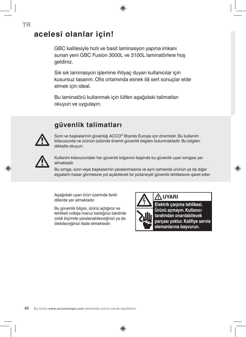 Acelesi olanlar için, Güvenlik talimatları | GBC 3100L EU Fusion User Manual | Page 46 / 108