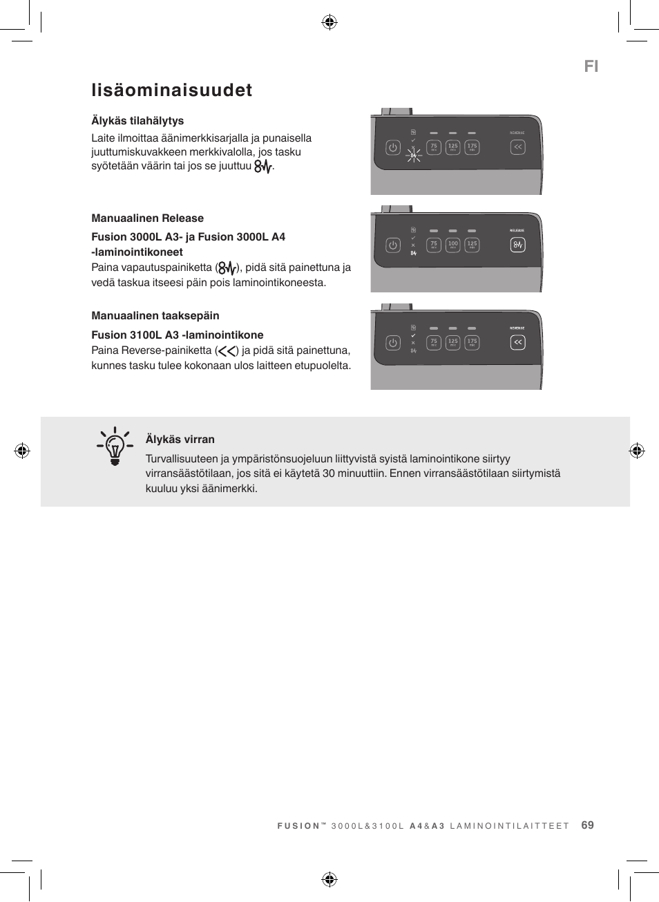 Lisäominaisuudet | GBC 3100L EU Fusion User Manual | Page 69 / 108