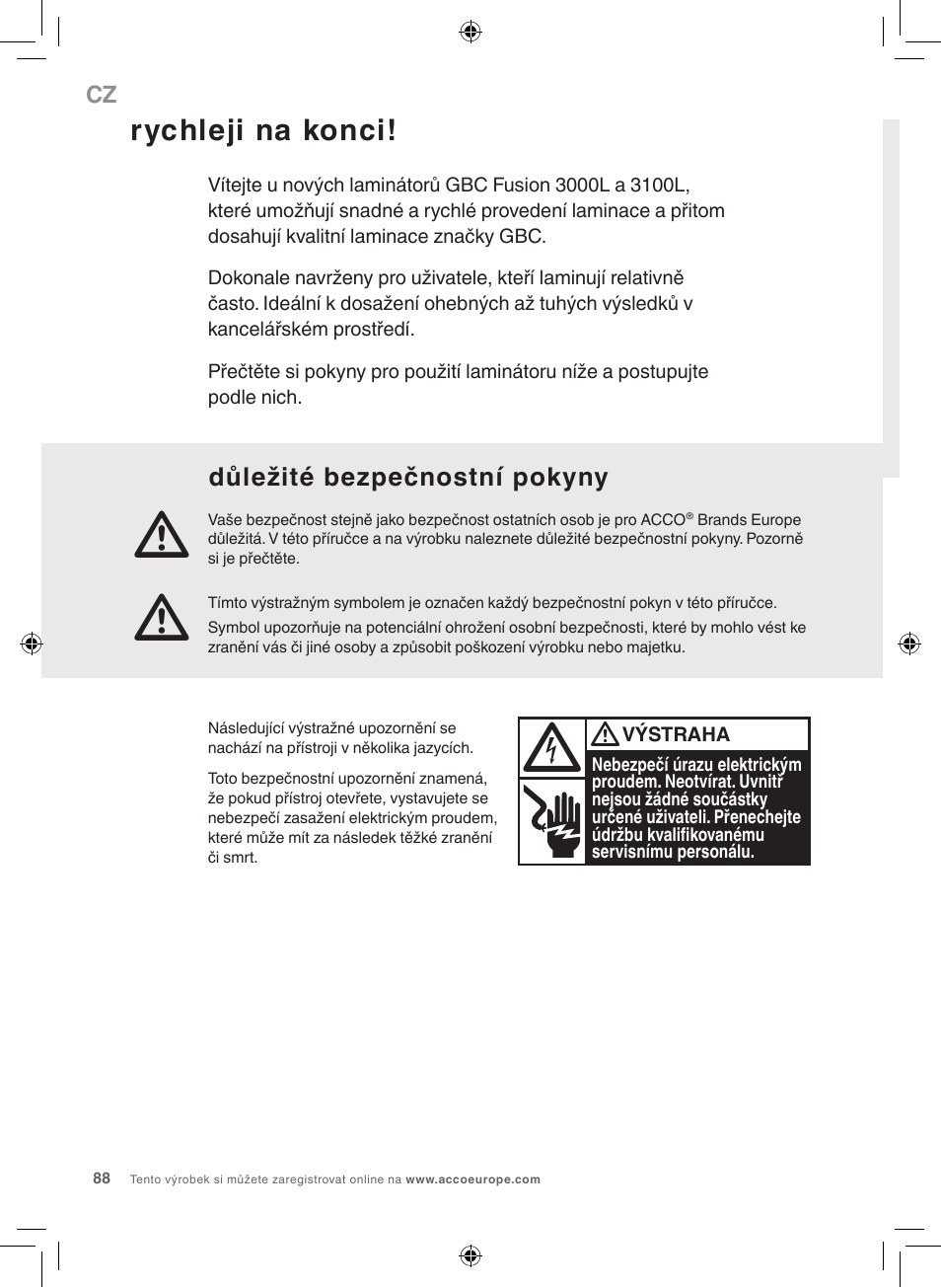 Rychleji na konci, Důležité bezpečnostní pokyny | GBC 3100L EU Fusion User Manual | Page 88 / 108