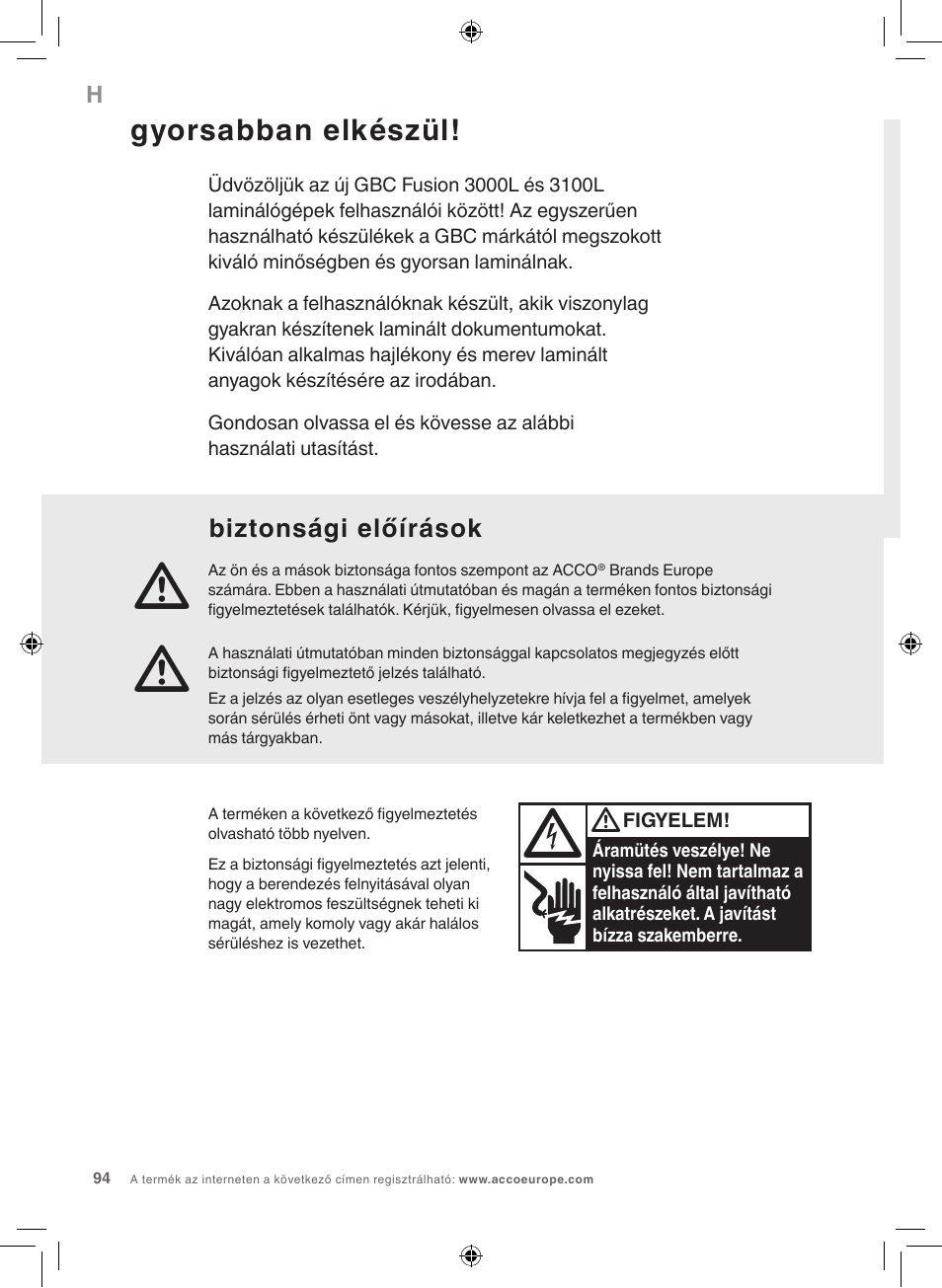 Gyorsabban elkészül, Biztonsági előírások | GBC 3100L EU Fusion User Manual | Page 94 / 108