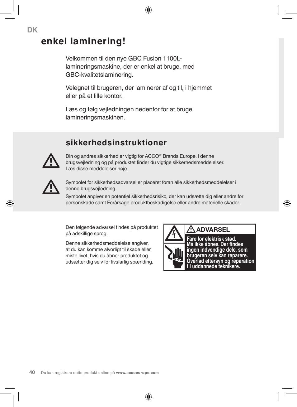 Enkel laminering, Sikkerhedsinstruktioner | GBC 1100L EU Fusion User Manual | Page 40 / 76