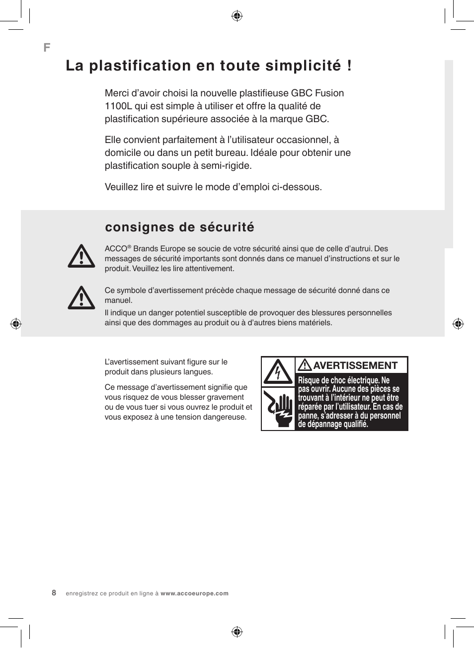 La plastification en toute simplicité, Consignes de sécurité | GBC 1100L EU Fusion User Manual | Page 8 / 76