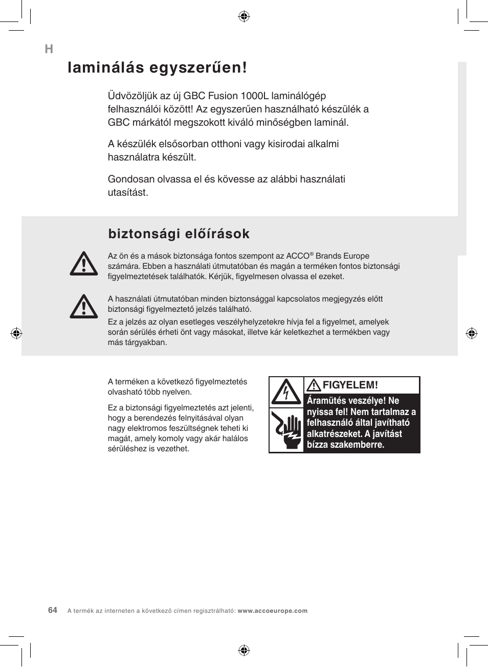 Laminálás egyszerűen, Biztonsági előírások | GBC 1000L EU Fusion User Manual | Page 64 / 76