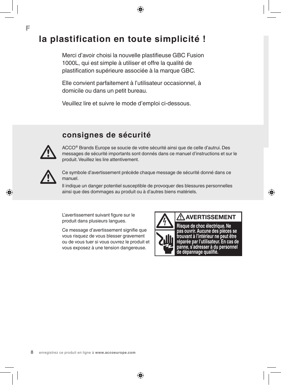 La plastification en toute simplicité, Consignes de sécurité | GBC 1000L EU Fusion User Manual | Page 8 / 76