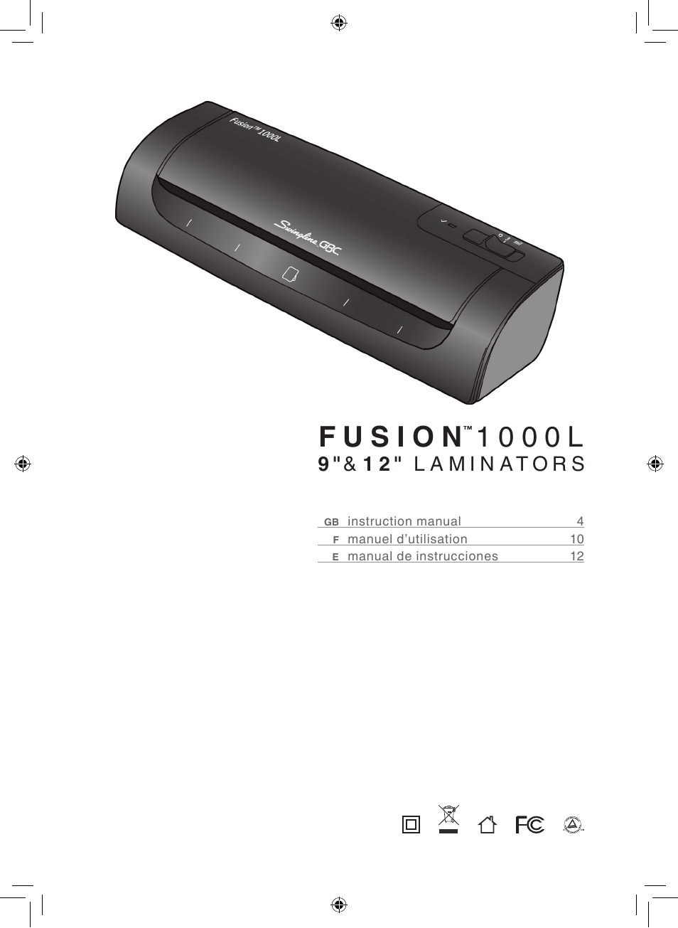 1 0 0 0 l | GBC 1000L Fusion Swingline User Manual | Page 3 / 24