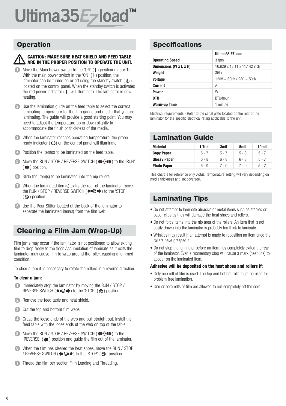 Laminating tips, Specifications, Lamination guide operation | Clearing a film jam (wrap-up) | GBC 35 Ultima EZload Roll Laminator User Manual | Page 8 / 10