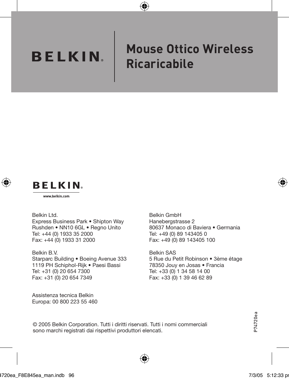 Mouse ottico wireless ricaricabile | Belkin F8E845ea User Manual | Page 100 / 100
