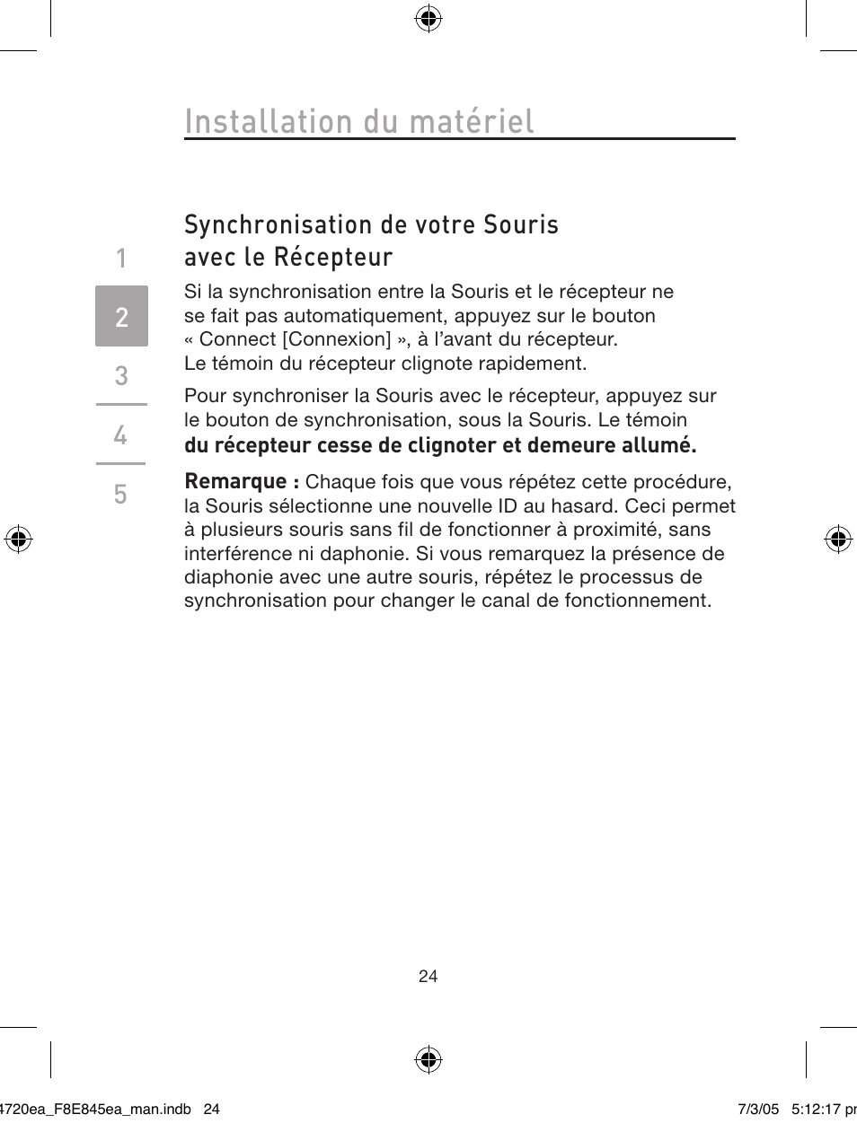 Installation du matériel, Synchronisation de votre souris avec le récepteur | Belkin F8E845ea User Manual | Page 28 / 100