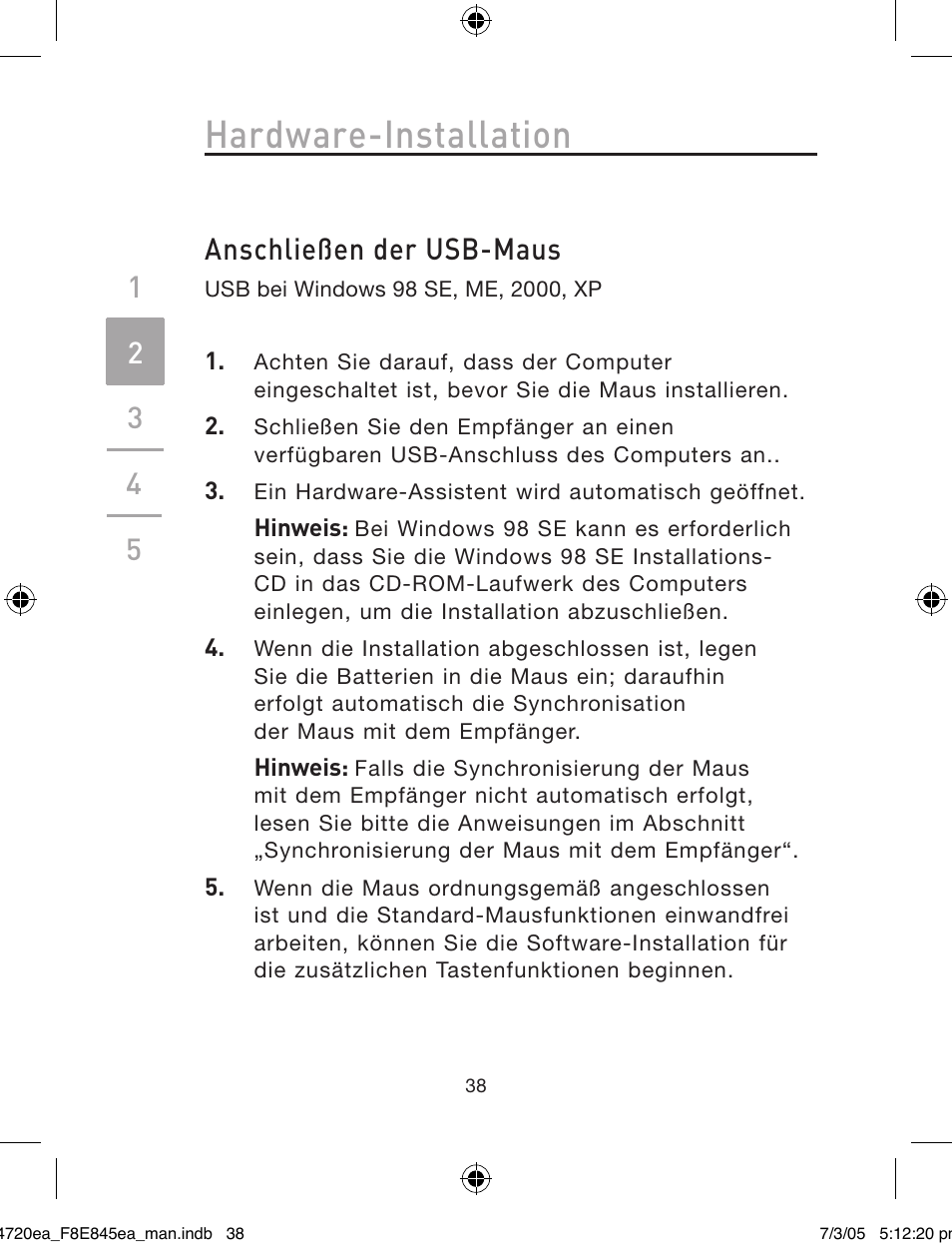 Hardware-installation, Anschließen der usb-maus | Belkin F8E845ea User Manual | Page 42 / 100