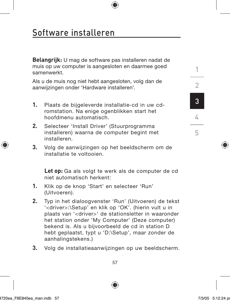 Software installeren | Belkin F8E845ea User Manual | Page 61 / 100