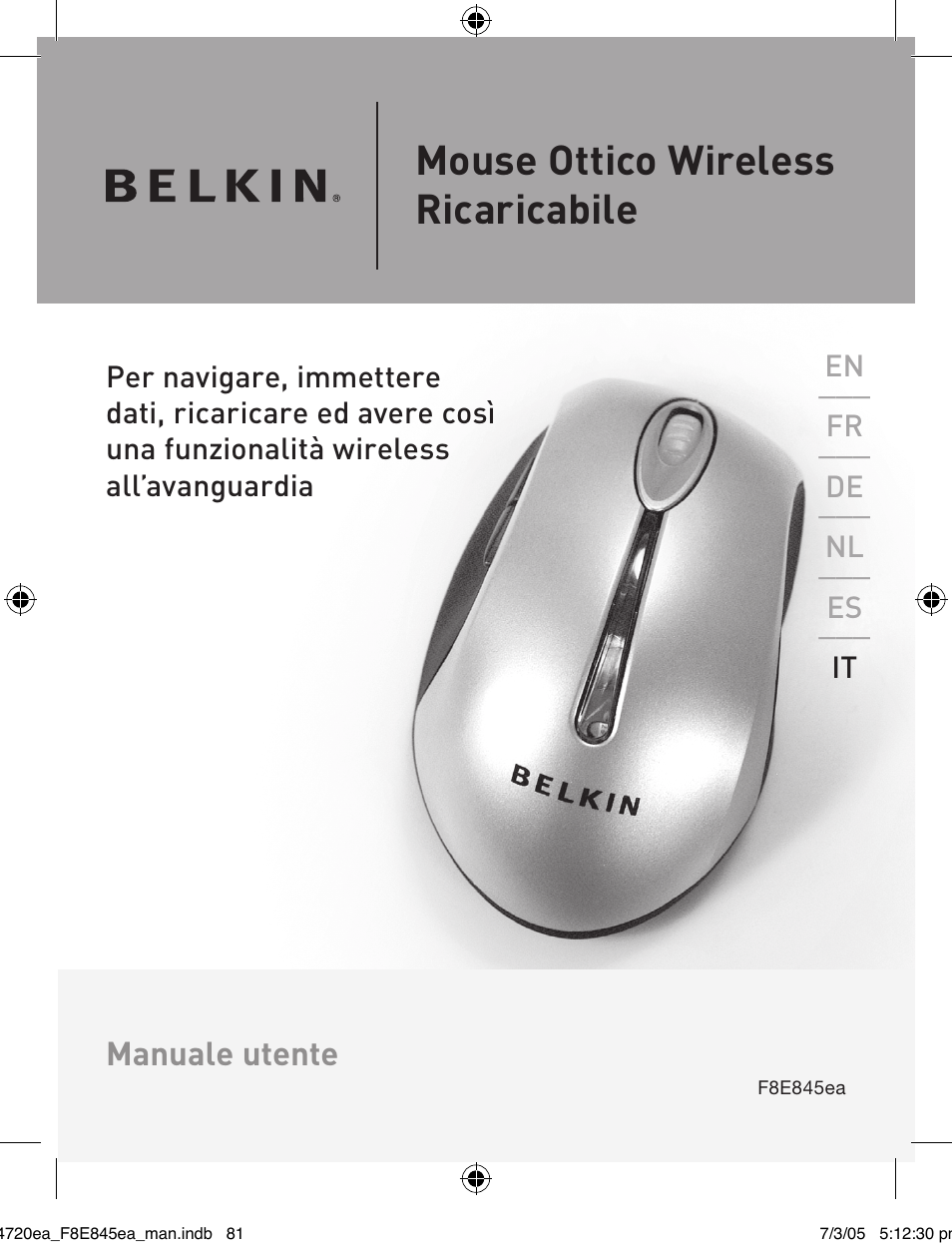 Mouse ottico wireless ricaricabile | Belkin F8E845ea User Manual | Page 85 / 100