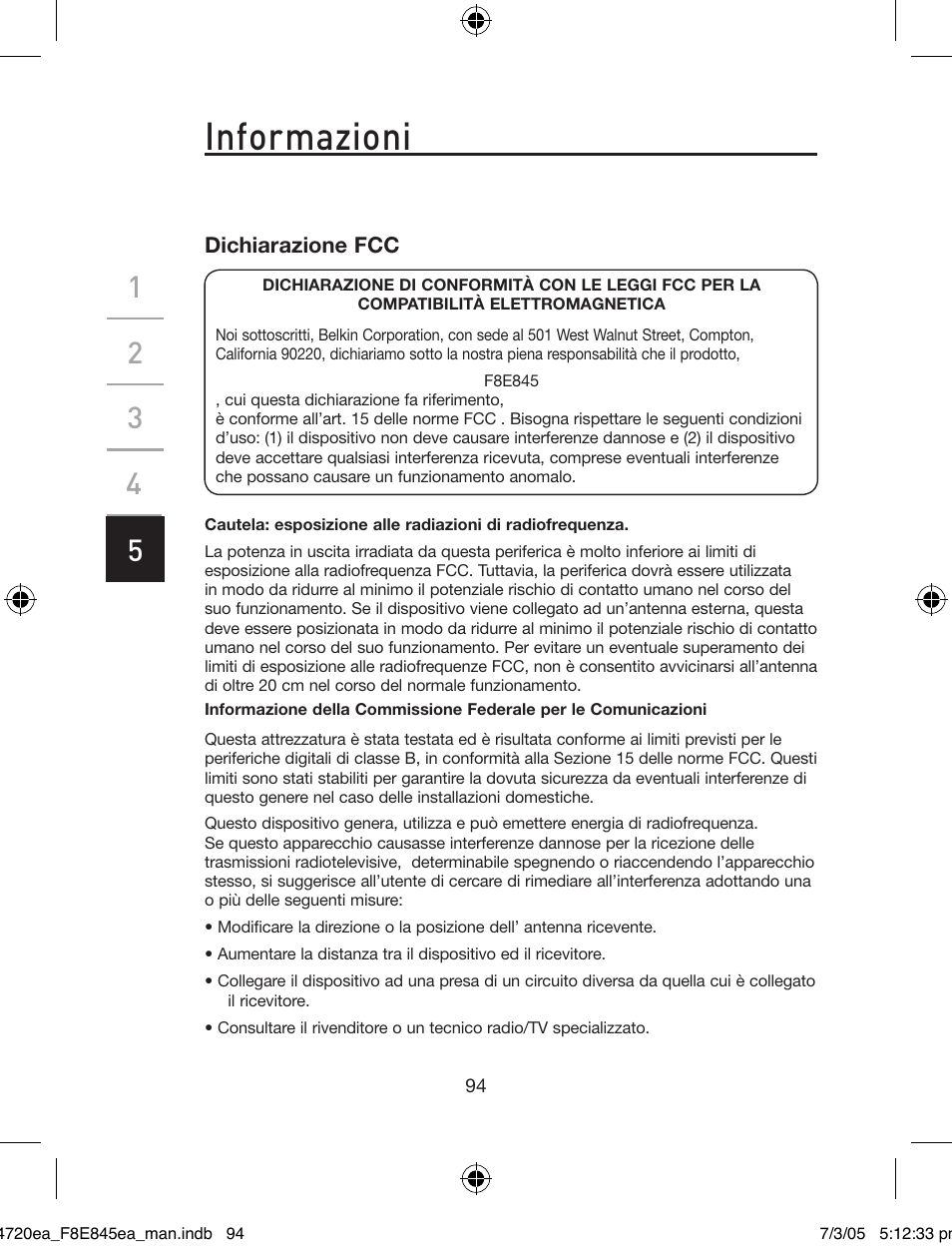 Informazioni | Belkin F8E845ea User Manual | Page 98 / 100