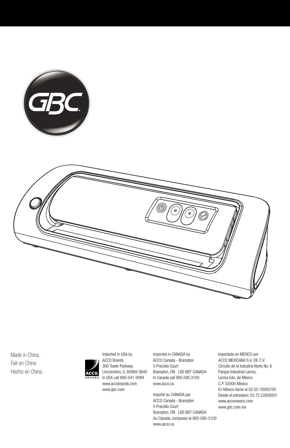 Made in china. fait en chine. hecho en china | GBC H220 User Manual | Page 16 / 16