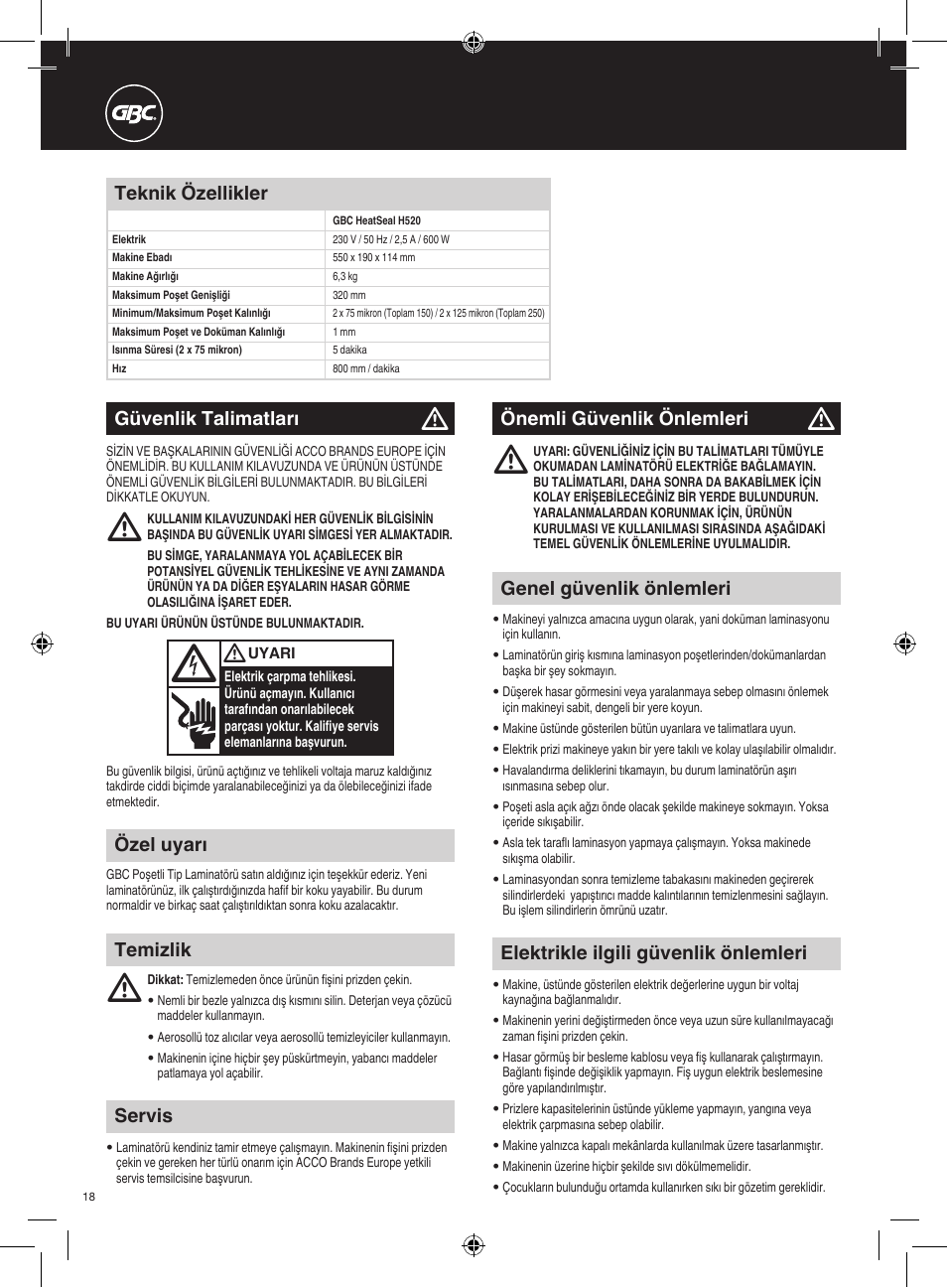 Özel uyarı, Servis, Elektrikle ilgili güvenlik önlemleri | Genel güvenlik önlemleri, Güvenlik talimatları, Önemli güvenlik önlemleri, Temizlik teknik özellikler | GBC H520 User Manual | Page 18 / 38