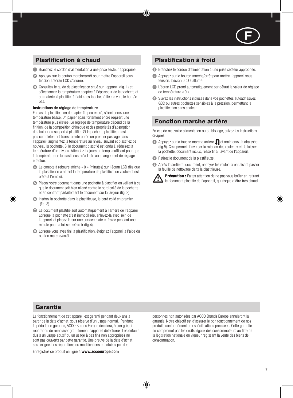Plastification à chaud, Plastification à froid, Fonction marche arrière | Garantie | GBC H520 User Manual | Page 7 / 38