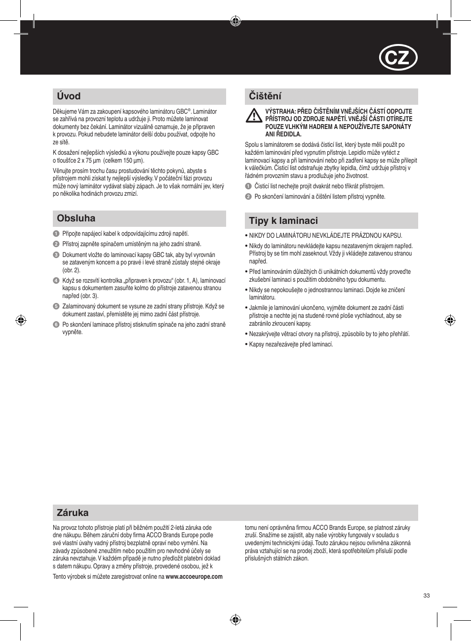 Záruka, Úvod, Čištění obsluha | Tipy k laminaci | GBC HeatSeal Inspire Laminator User Manual | Page 33 / 38