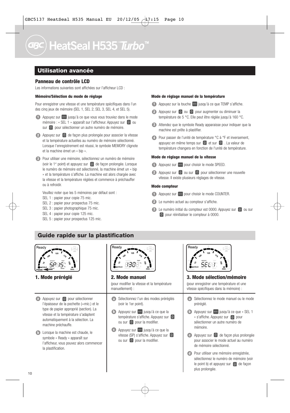 Utilisation avancée, Guide rapide sur la plastification, Panneau de contrôle lcd | Mode préréglé, Mode sélection/mémoire, Mode manuel | GBC H535 Turbo User Manual | Page 10 / 54