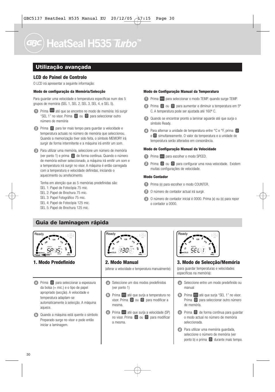 Utilização avançada, Guia de laminagem rápida, Lcd do painel de controlo | Modo predefinido, Modo de selecção/memória, Modo manual | GBC H535 Turbo User Manual | Page 30 / 54