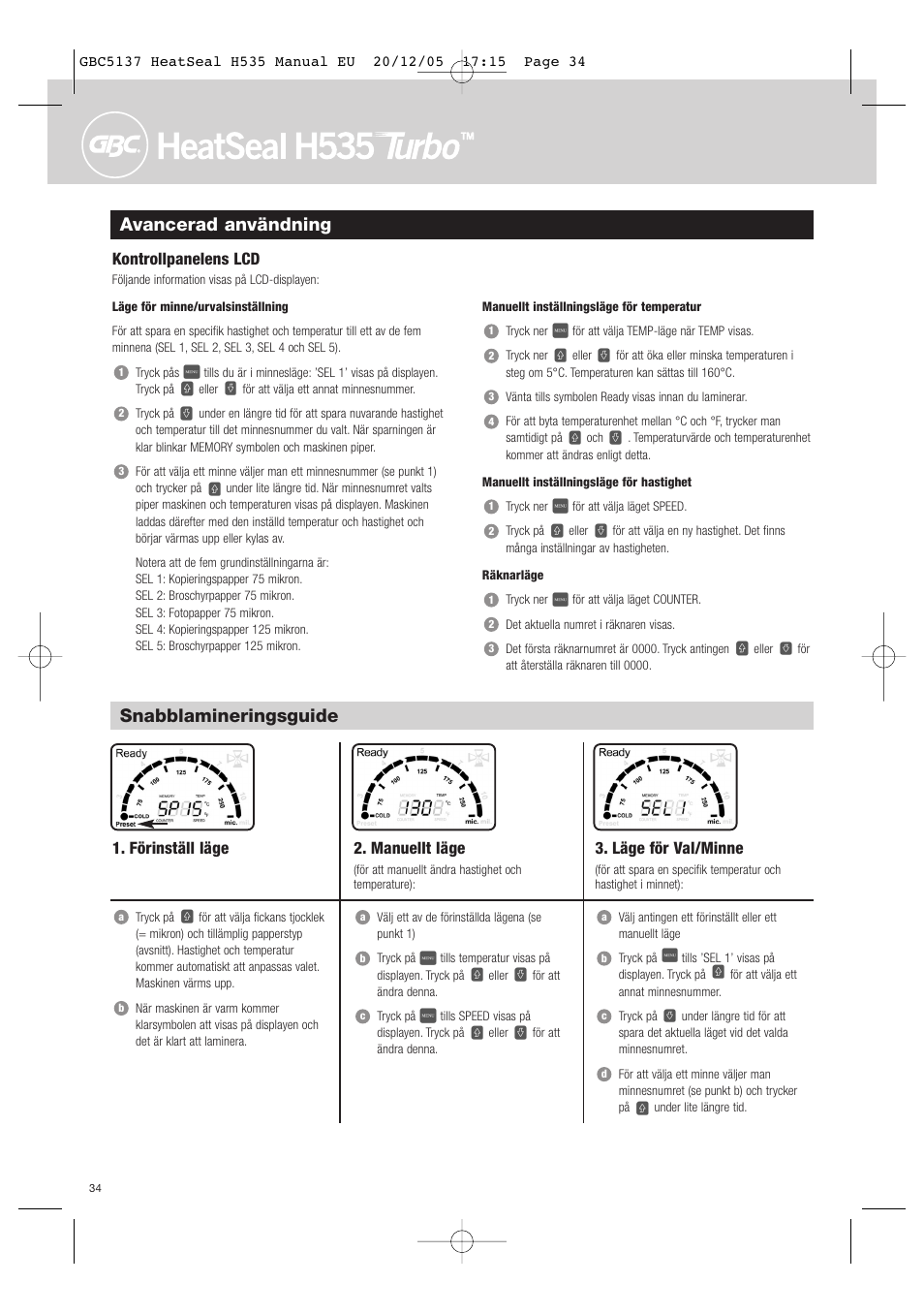 Avancerad användning, Snabblamineringsguide, Kontrollpanelens lcd | Förinställ läge, Läge för val/minne, Manuellt läge | GBC H535 Turbo User Manual | Page 34 / 54