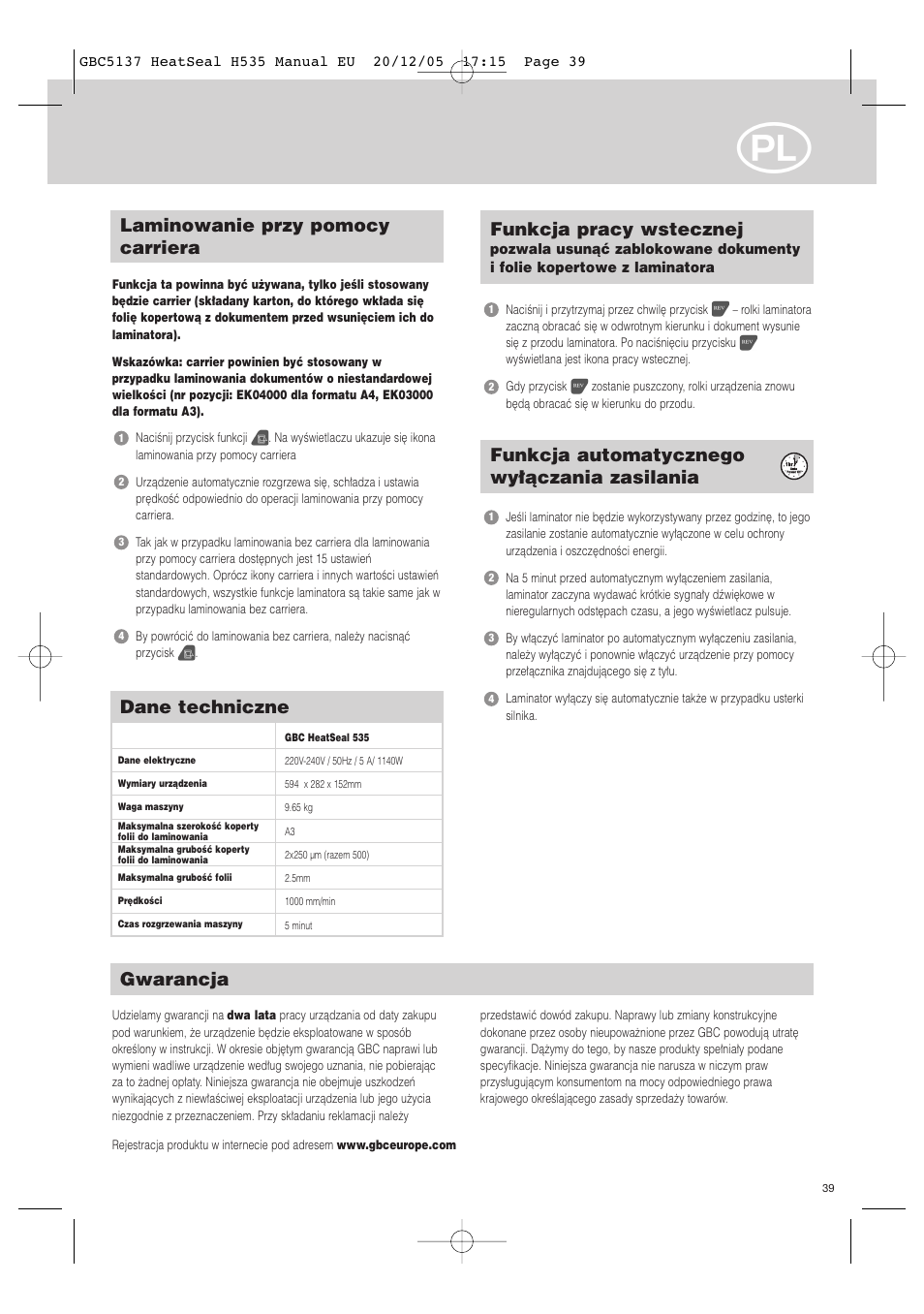 Dane techniczne, Gwarancja, Funkcja automatycznego wy∏àczania zasilania | Laminowanie przy pomocy carriera, Funkcja pracy wstecznej | GBC H535 Turbo User Manual | Page 39 / 54