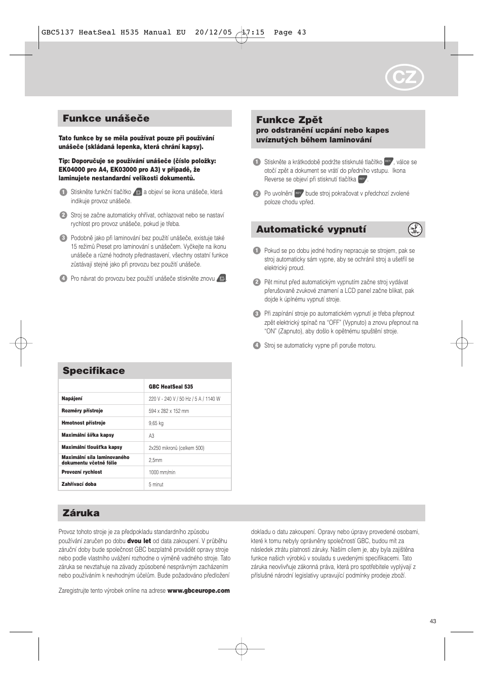 Specifikace, Záruka, Automatické vypnutí | Funkce uná‰eãe, Funkce zpût | GBC H535 Turbo User Manual | Page 43 / 54