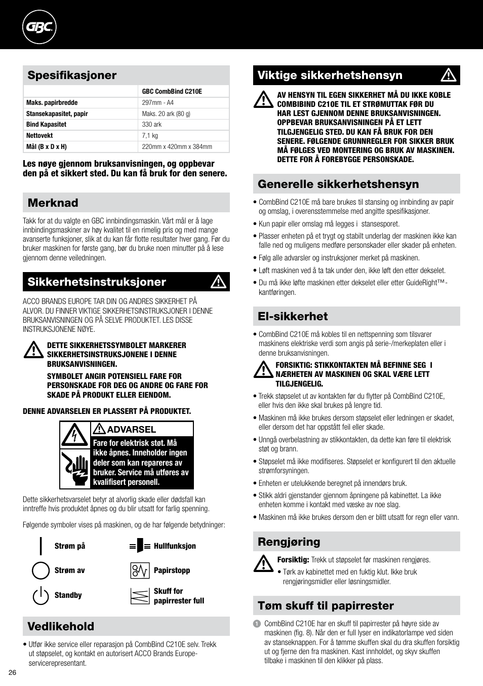 Merknad, Generelle sikkerhetshensyn, Viktige sikkerhetshensyn | El-sikkerhet, Vedlikehold, Rengjøring tøm skuff til papirrester, Sikkerhetsinstruksjoner, Spesifikasjoner | GBC C210E User Manual | Page 26 / 38
