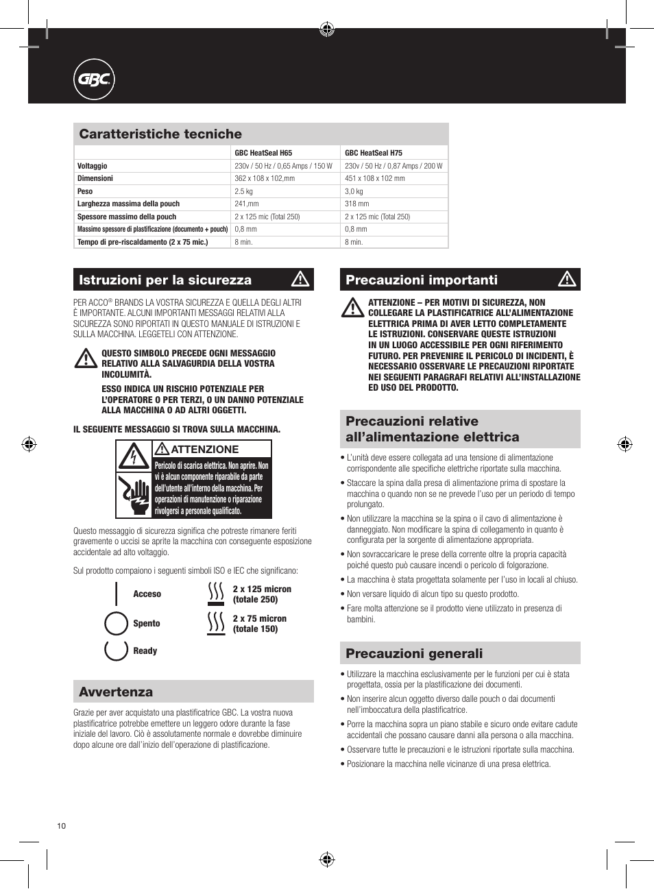 Precauzioni relative all’alimentazione elettrica, Precauzioni generali, Caratteristiche tecniche | Precauzioni importanti, Avvertenza, Istruzioni per la sicurezza | GBC H75 User Manual | Page 10 / 30