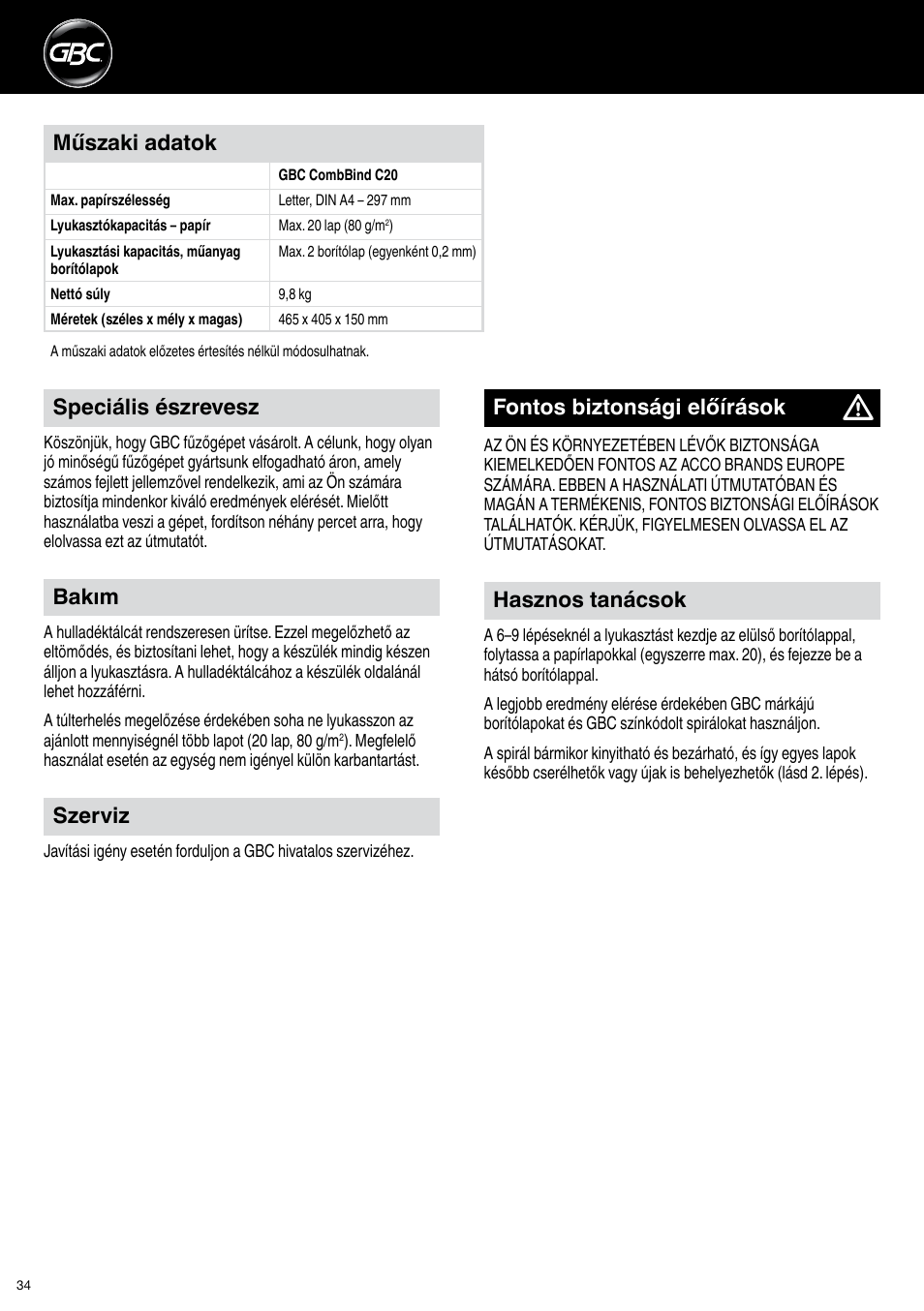 Bakım, Szerviz, Hasznos tanácsok | Műszaki adatok, Fontos biztonsági előírások, Speciális észrevesz | GBC C20 User Manual | Page 34 / 40