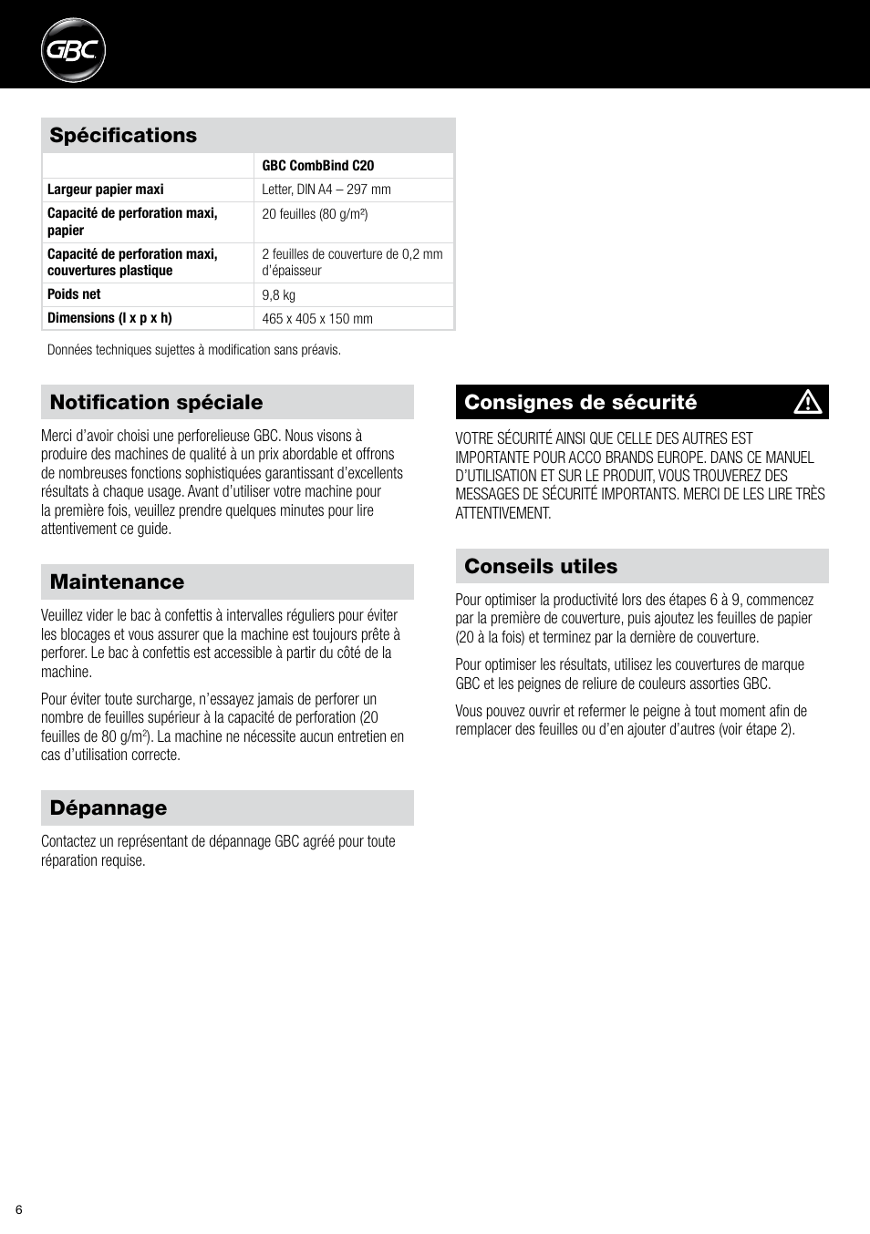 Maintenance, Dépannage, Conseils utiles | Spécifications, Notification spéciale, Consignes de sécurité | GBC C20 User Manual | Page 6 / 40