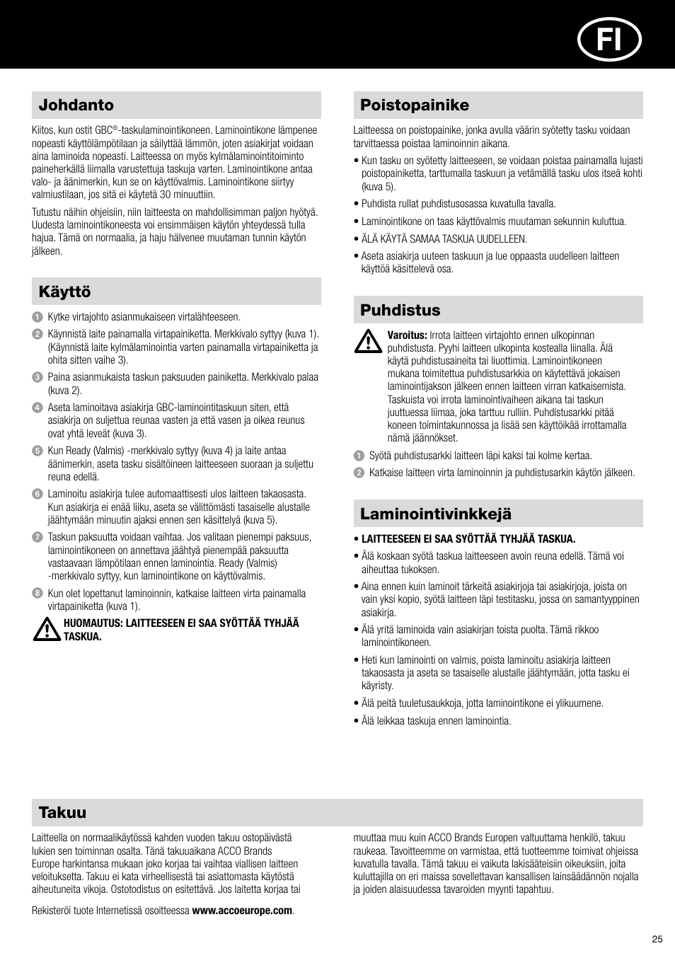 Johdanto, Takuu, Puhdistus | Poistopainike käyttö, Laminointivinkkejä | GBC H318 User Manual | Page 25 / 38