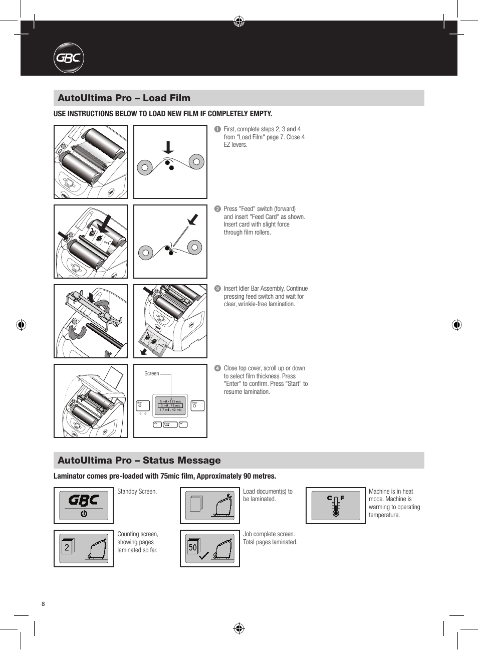 Autoultima pro – load film, Autoultima pro – status message | GBC AutoUltima Pro Laminator User Manual | Page 8 / 150