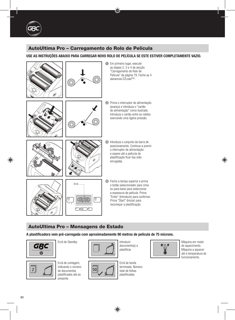 Autoultima pro – carregamento do rolo de película, Autoultima pro – mensagens de estado | GBC AutoUltima Pro Laminator User Manual | Page 80 / 150